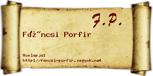 Fáncsi Porfir névjegykártya